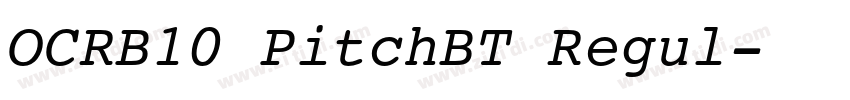 OCRB10 PitchBT Regul字体转换